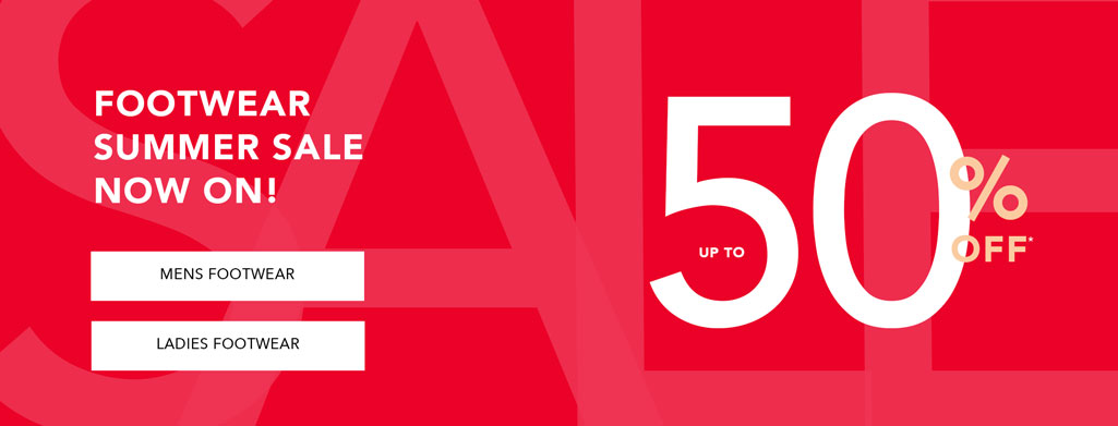 Save up to 50% off on footwear in our Summer Sale.